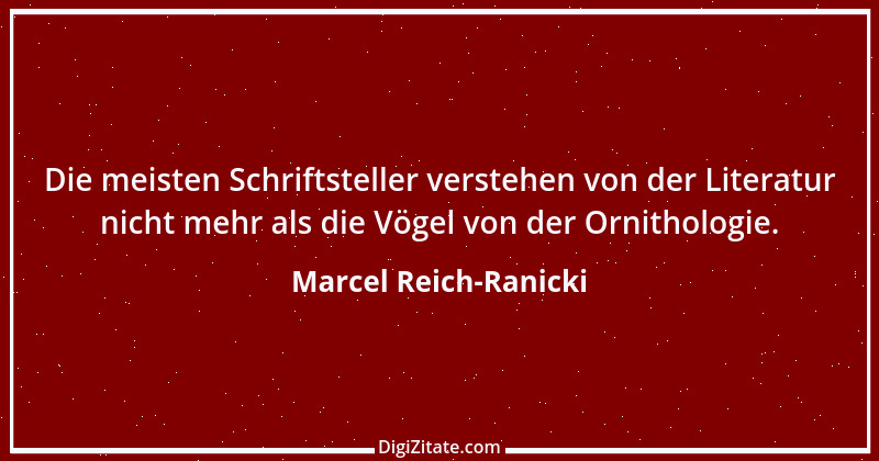 Zitat von Marcel Reich-Ranicki 13