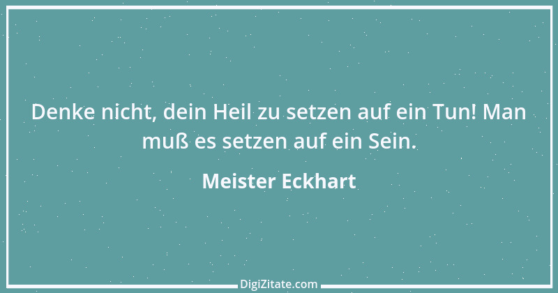 Zitat von Meister Eckhart 36