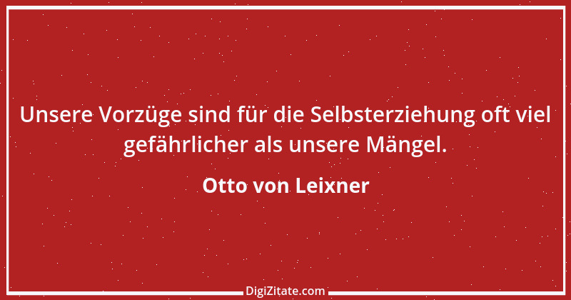 Zitat von Otto von Leixner 134