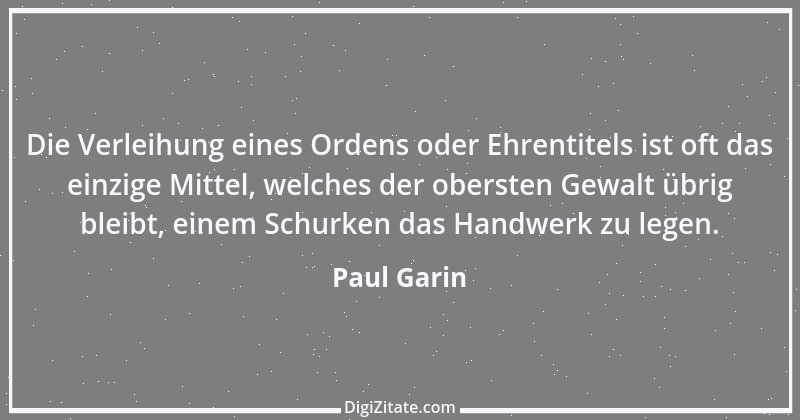 Zitat von Paul Garin 7