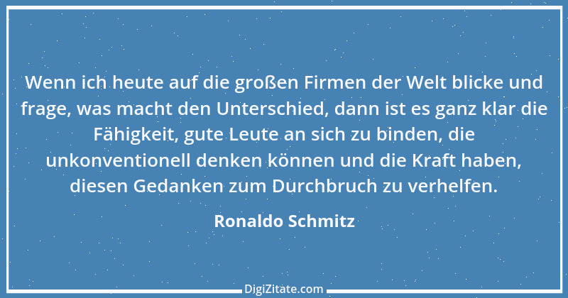 Zitat von Ronaldo Schmitz 1