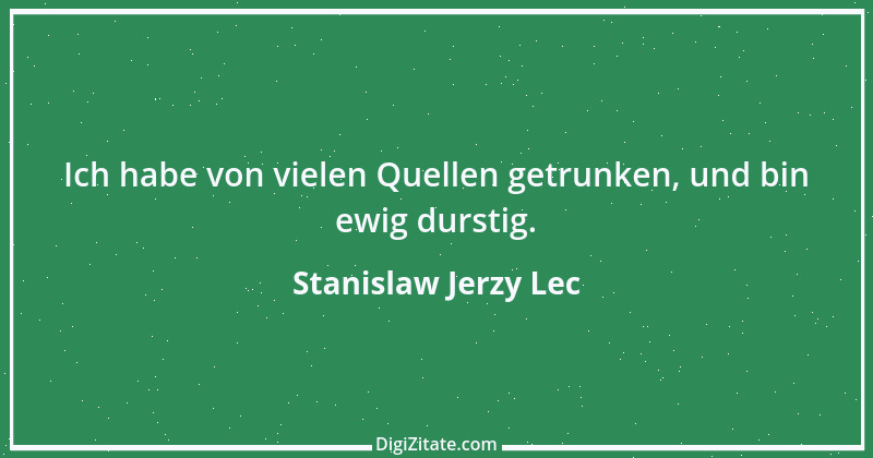 Zitat von Stanislaw Jerzy Lec 168