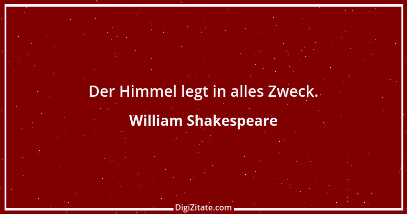 Zitat von William Shakespeare 421