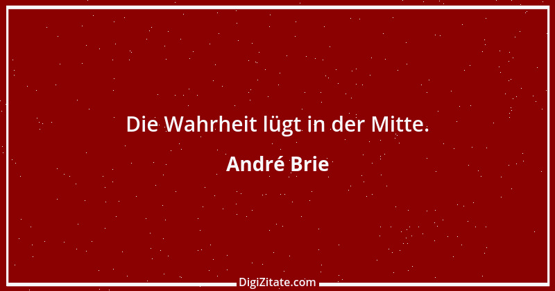 Zitat von André Brie 18