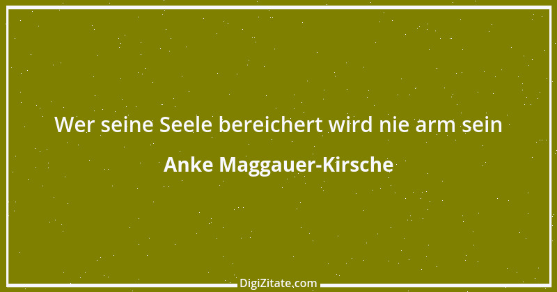 Zitat von Anke Maggauer-Kirsche 34