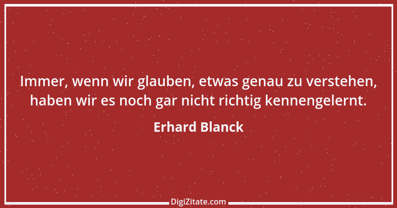 Zitat von Erhard Blanck 1292