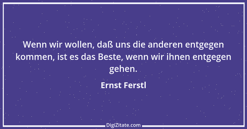 Zitat von Ernst Ferstl 2178