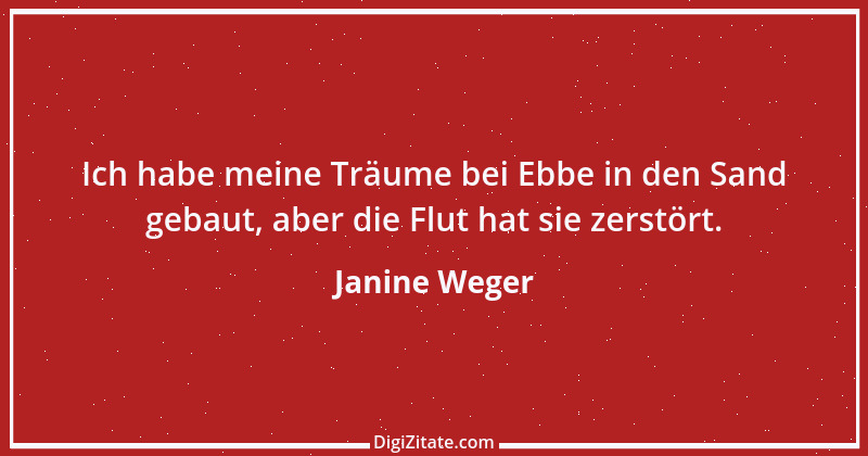 Zitat von Janine Weger 21