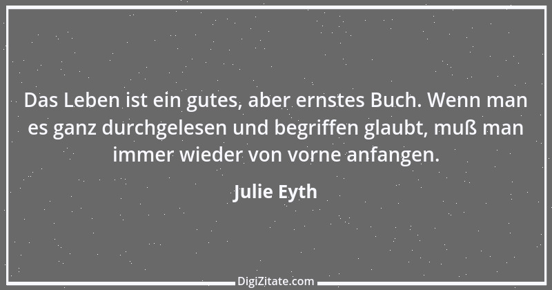 Zitat von Julie Eyth 55