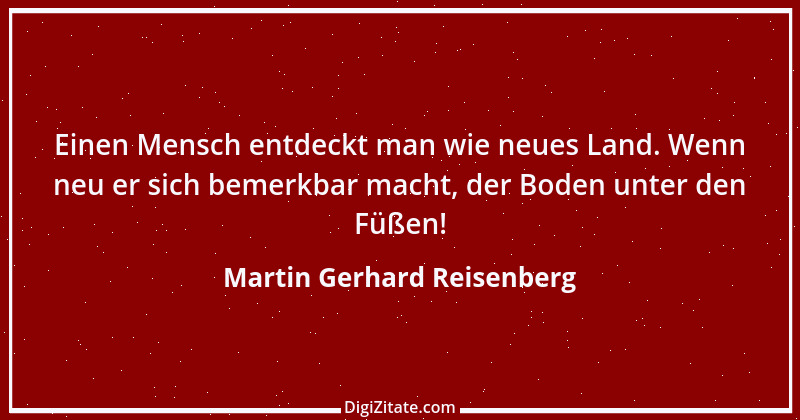 Zitat von Martin Gerhard Reisenberg 2052