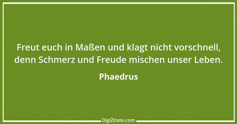 Zitat von Phaedrus 22