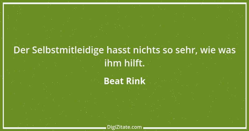 Zitat von Beat Rink 1