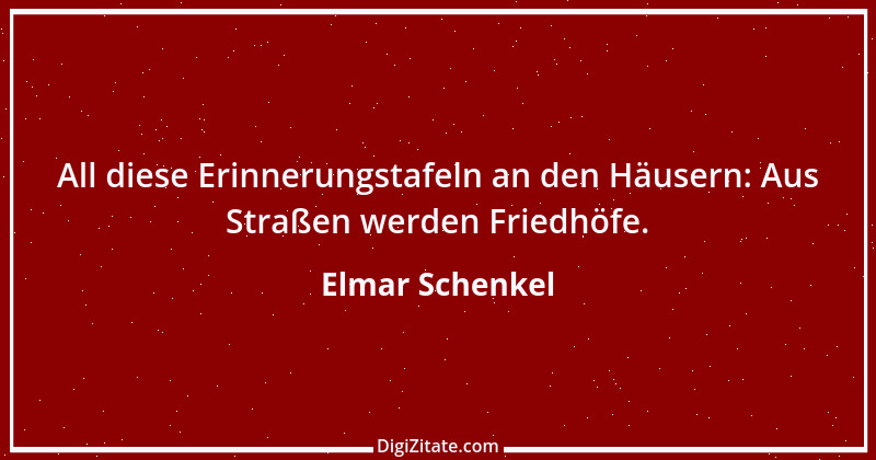 Zitat von Elmar Schenkel 49