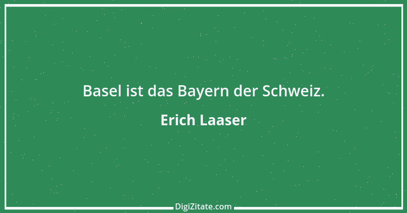 Zitat von Erich Laaser 2