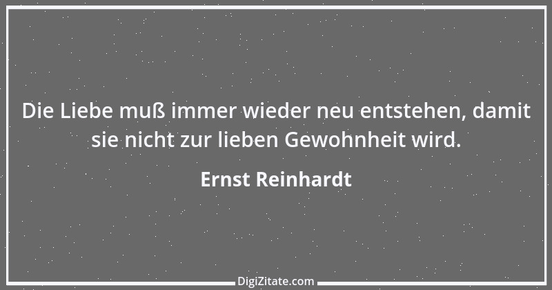 Zitat von Ernst Reinhardt 77