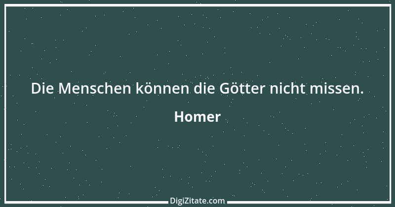 Zitat von Homer 52