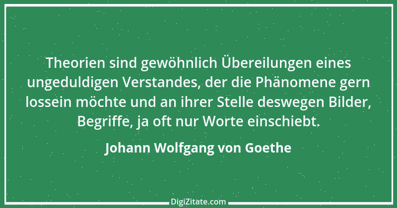 Zitat von Johann Wolfgang von Goethe 3836