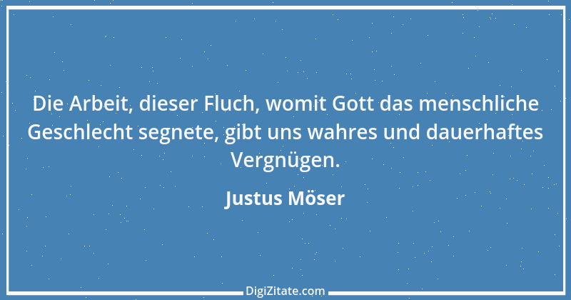 Zitat von Justus Möser 3