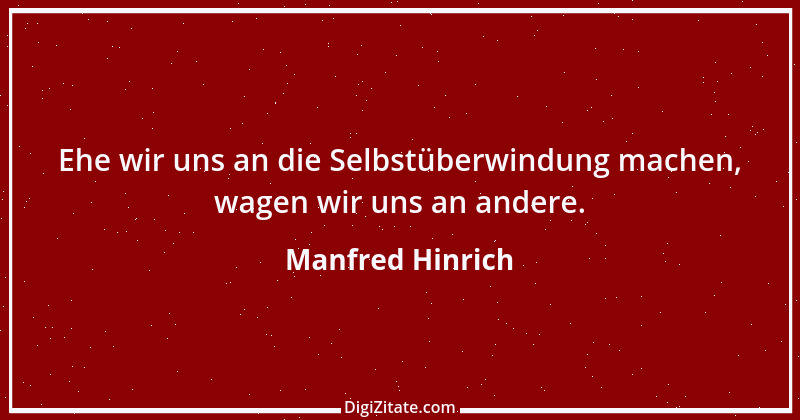 Zitat von Manfred Hinrich 10