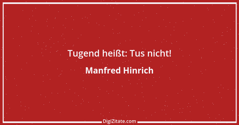 Zitat von Manfred Hinrich 2010