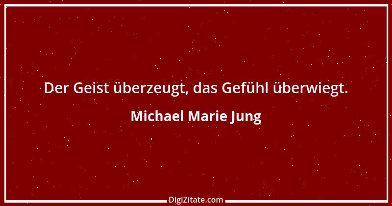 Zitat von Michael Marie Jung 403