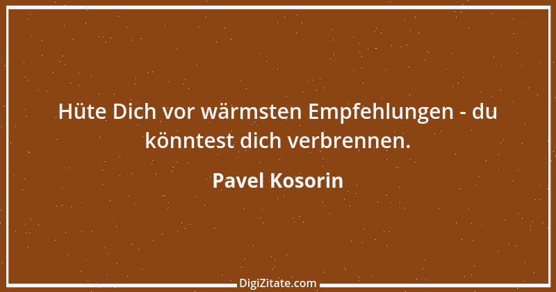 Zitat von Pavel Kosorin 219