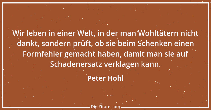 Zitat von Peter Hohl 219