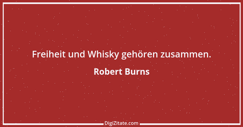 Zitat von Robert Burns 21