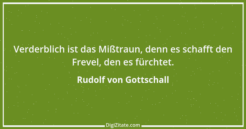 Zitat von Rudolf von Gottschall 14