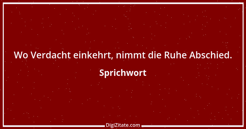 Zitat von Sprichwort 4828