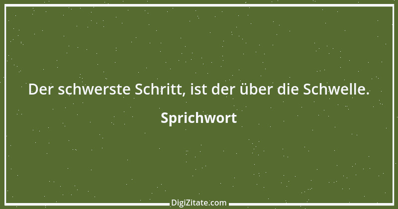 Zitat von Sprichwort 828