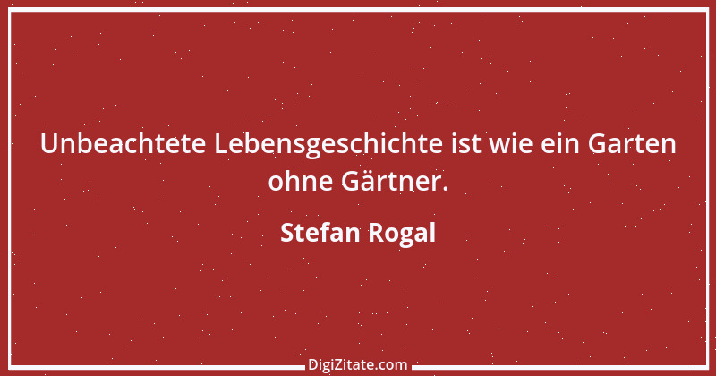 Zitat von Stefan Rogal 205