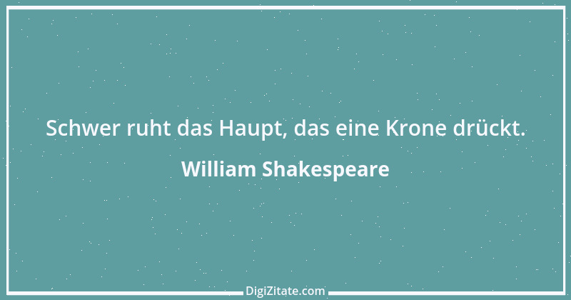 Zitat von William Shakespeare 422