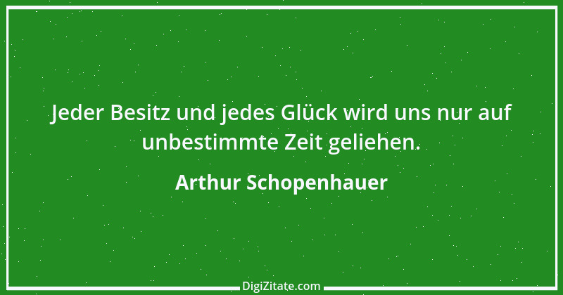 Zitat von Arthur Schopenhauer 703