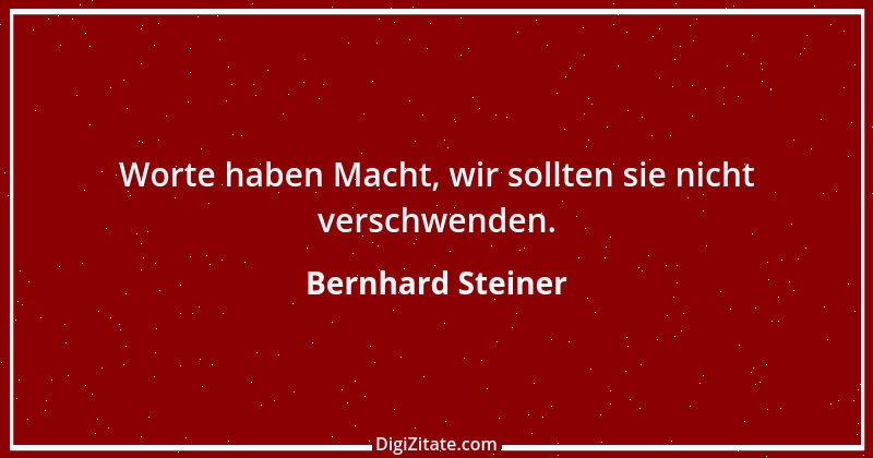 Zitat von Bernhard Steiner 31