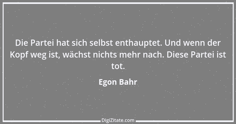 Zitat von Egon Bahr 28