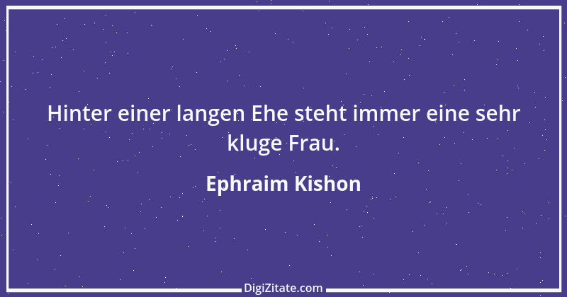 Zitat von Ephraim Kishon 61