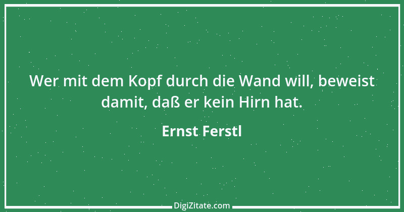 Zitat von Ernst Ferstl 1278