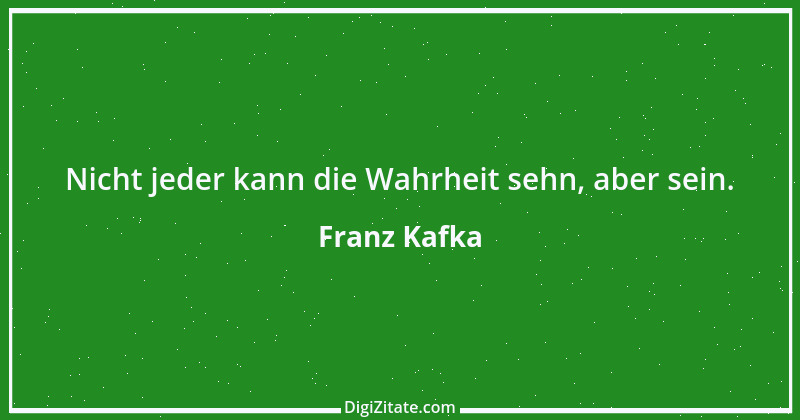 Zitat von Franz Kafka 192