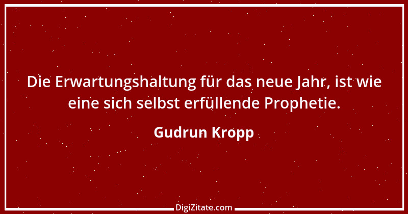 Zitat von Gudrun Kropp 27