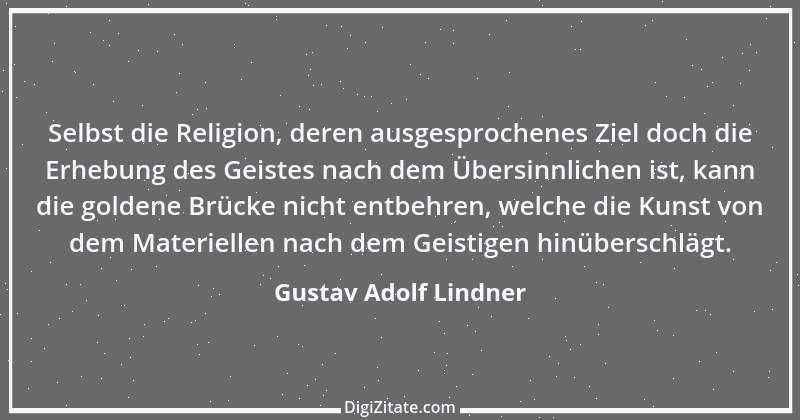 Zitat von Gustav Adolf Lindner 6