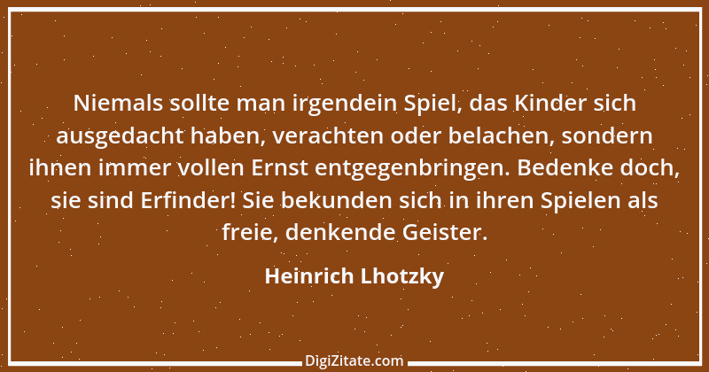 Zitat von Heinrich Lhotzky 2