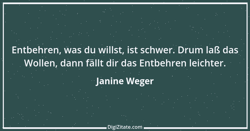 Zitat von Janine Weger 121