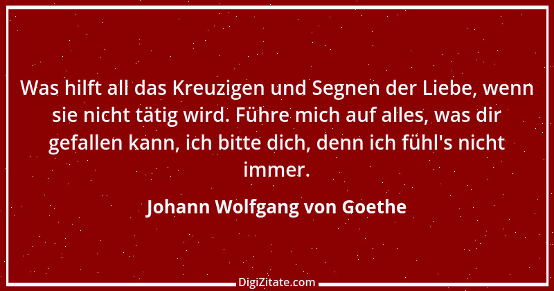 Zitat von Johann Wolfgang von Goethe 2837