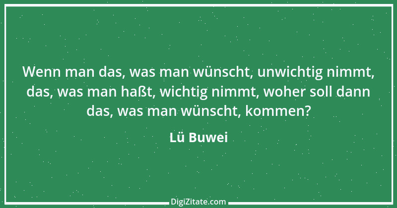 Zitat von Lü Buwei 163