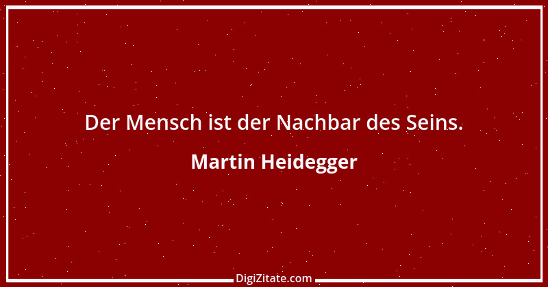 Zitat von Martin Heidegger 10