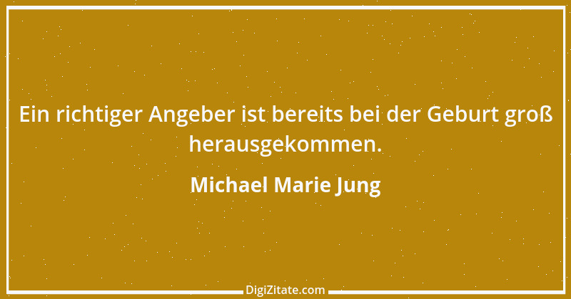 Zitat von Michael Marie Jung 404