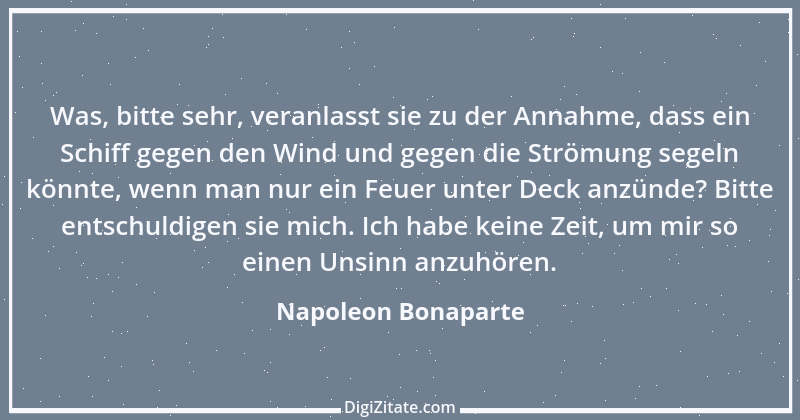 Zitat von Napoleon Bonaparte 187