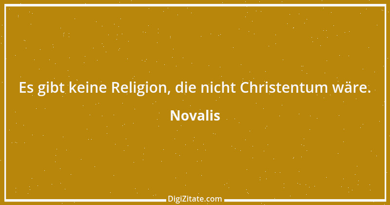 Zitat von Novalis 161