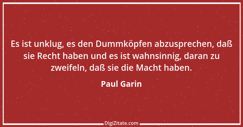 Zitat von Paul Garin 9